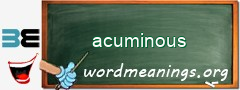 WordMeaning blackboard for acuminous